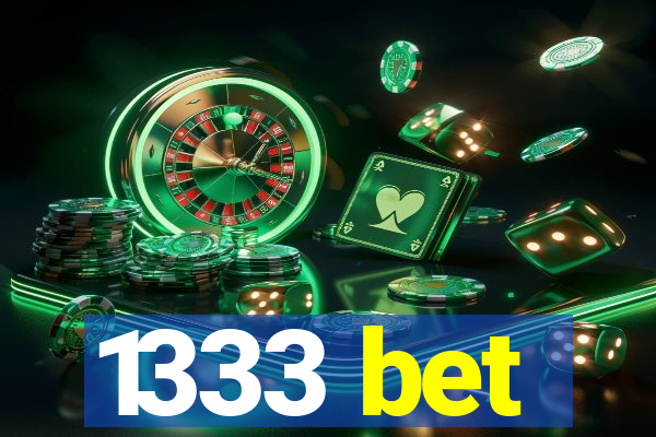 1333 bet
